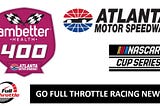 GFT Facts and Stats Friday: Ambetter Health 400 at Atlanta Motor Speedway