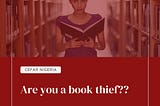 ARE YOU BOOK THIEF?