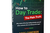 Ross Cameron publishes How to Day Trade: The Plain Truth