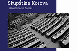 Nedostatak tehnologije izaziva transparentnost Skupštine Kosova
