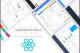 Best React Admin dashboard Templates in 2020