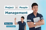 Project Management or People Management?