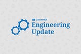 Engineering Update — Sept 2, 2016