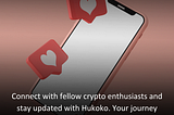 🚀 Join the Hukoko Community! 💬❤️