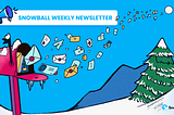 Snowball Weekly Newsletter — Nov. 4, 2021