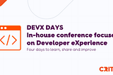 Criteo Devx Days: In-house conference focused on Developer eXperience