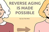 Reverse Ageing Is Made Possible