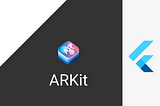 Flutter ve Artırılmış Gerçeklik