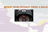 Can India Defeat China without firing a Bullet?
