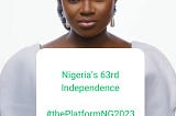 Nigeria’s 63rd independence