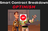 Optimism Smart Contract Breakdown