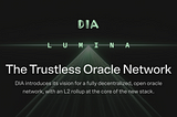 Introducing DIA Lumina: The Rollup-Enabled Oracle