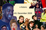 v listens Zine #1: December 2020