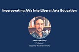 PAVE Presents Patrick McGinty’s Curriculum For An AV-Centered English Seminar