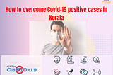 How covid19 affected in our daily life and how to overcome this pandemic situation?