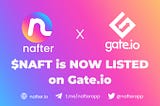 Nafter now listed on Gate.io - bringing $NAFT to a new global audience