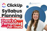 ClickUp Syllabus Planning: There’s A Template For That!