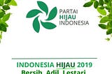 Sebuah Catatan Untuk Partai Hijau Indonesia