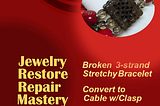 JEWELRY REPAIR: Convert 3-Strand Stretchy Bracelet to Cable Wire With Clasp