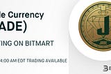 Jade is listing at BitMart Exchange