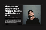 The Power of Storytelling in Melodic Techno and the Dance Floor