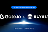 Startup Event on Gate.io