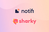 Sharky.fi Doubles User Adoption Month over Month with Notifi Cross-Channel Alerts