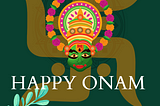 The Vedic glimpses of the Onam festival.