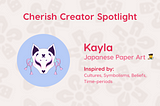 Creator Spotlight — Kayla
