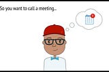 An illustrated guide to better meetings