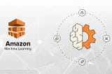Machine Learning in AWS