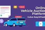 Online vehicle auction platform shows about vehicle being sold