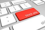 Ad Blocking & Beyond: How Advertisers Are Adapting to Changing User Behavior