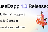 useDApp 1.0 Released!