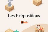 Les Prépositions 2