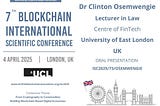 Dr. Clinton Osemwengie of University of East London to Present Blockchain Research at ISC2025