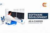 How to build a career in Software Development?