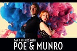 REVIEW: Dark Nights With Poe & Munro