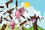 Startup Lessons from Childhood Stories: The Three Little Pigs