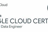 How I Passed Google Cloud Professional Data Engineer Exam