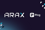ARAX Launches Ping Exchange: A Milestone in Digital Asset Management and Identity & AML…