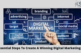 9 — Essential Steps To Create A Winning Digital Marketing Plan