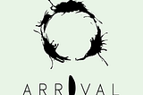 Rated S for Science: Arrival