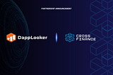 DappLooker Announces Partnership and Validator Role with CrossFi Network