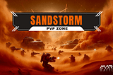 Mars4: Sandstorm PvP Zone