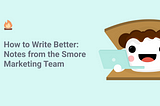 How to Write Better: Notes from the Smore Marketing Team