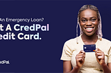 Need An Emergency Loan? Get A CredPal Credit Card