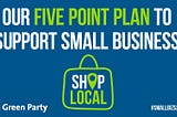 Our five point plan to support small businesses