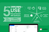 Top 5 Benefits of HR Software for Small Business