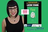 ‘Egg’ Science, Marvel & Importance: Lizzie Stark